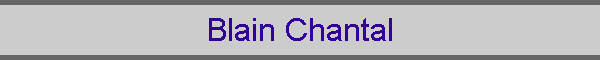 Blain Chantal