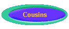 Cousins