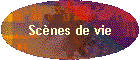 Sc�nes de vie