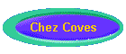 Chez Coves