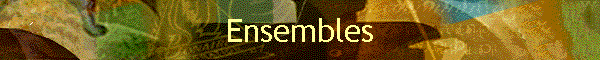 Ensembles