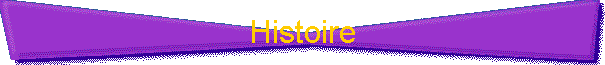 Histoire