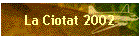 La Ciotat 2002