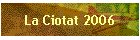 La Ciotat 2006