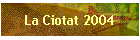 La Ciotat 2004
