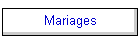 Mariages
