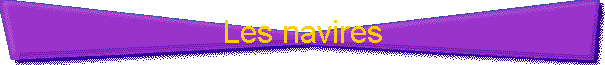 Les navires