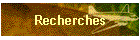 Recherches