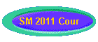 SM 2011 Cour