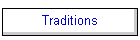 Traditions