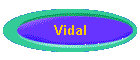 Vidal